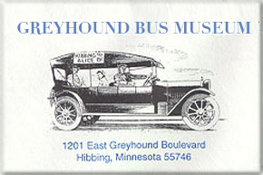 Greyhound Bus Museum Hupmobile and address.